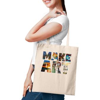 Make Art Funny Artist Painting Cool Artistic Humor Design Tote Bag | Mazezy