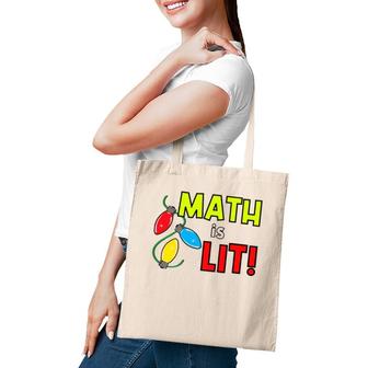 Math Is Lit Holiday Teacher Design Tote Bag | Mazezy
