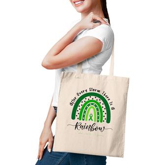 Mental Health Awareness After Every Storm There Is A Rainbow Green Ribbon Tote Bag | Mazezy AU