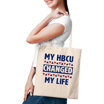 My Hbcu Changed My Life Historical Black College Alumni Tote Bag | Mazezy