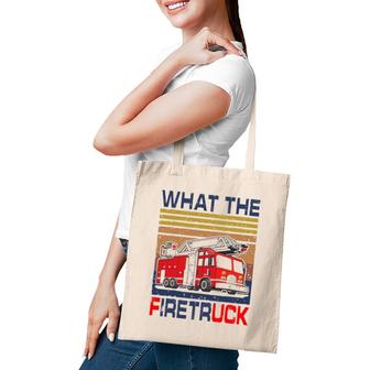 Nn What The Firetruck Funny Firefighter Fireman Gift Tote Bag | Mazezy AU
