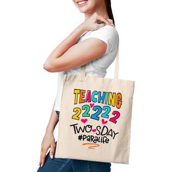Para Life Teaching On Twosday 2022 22222 Women 2'S Day Tote Bag | Mazezy