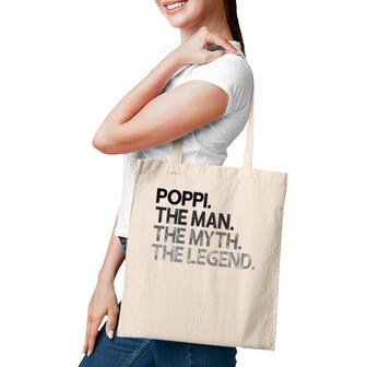 Poppi The Man The Myth Legend Gift Tote Bag | Mazezy