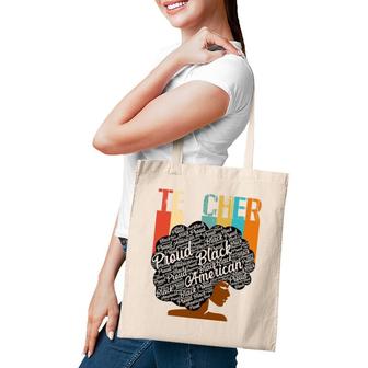 Proud Black American Teacher African American Roots Pride Tote Bag | Mazezy
