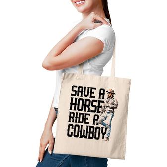 Save A Horse Ride A Cowboy Rip Funny Tote Bag | Mazezy