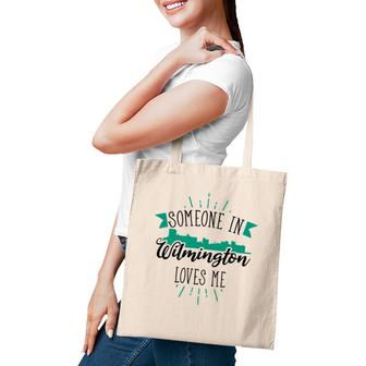 Someone In Wilmington Loves Me Wilmington Nc Skyline Tote Bag | Mazezy