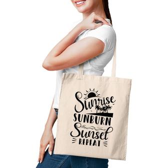 Sunrise Sunburn Sunset Repeat Summer Break Vacation Tote Bag | Mazezy CA