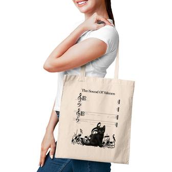 The Sound Of Silence Music And Cats Lover Funny Cat Tote Bag | Mazezy