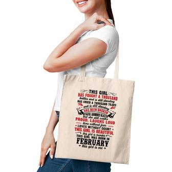 This Girl Has Fought A Thousand Battles Was Born In February Tote Bag | Mazezy
