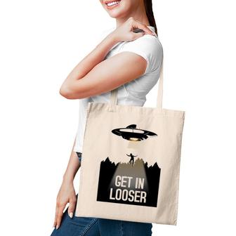 Ufo Abduction I Believe Get In Looser Tote Bag | Mazezy