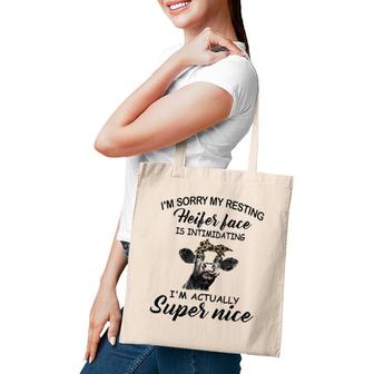 Womens Funny Cow I'm Sorry My Resting Heifer Face Is Intimidating Tote Bag | Mazezy