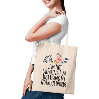 Womens I'm Not Swearing I'm Just Using My Workout Words Funny Tank Top Tote Bag | Mazezy