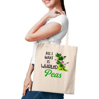 World Peace Tee All I Want Is Whirled Peas Tote Bag | Mazezy