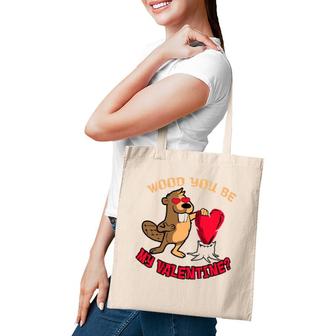 Would You Be My Valentine Beaver Tote Bag | Mazezy