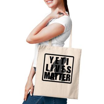 Yeti Lives Matter Men Women Gift Tote Bag | Mazezy
