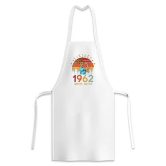Vintage 1962 Made In 1962 60Th Birthday Women 60 Years Old Apron - Seseable