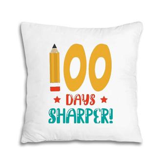100 Days Sharper Funny Student Gift 100 Days Of School Pillow | Mazezy