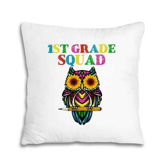 1St Grade Squad Sunflower Owl 1St Grade Teacher Pillow | Mazezy DE