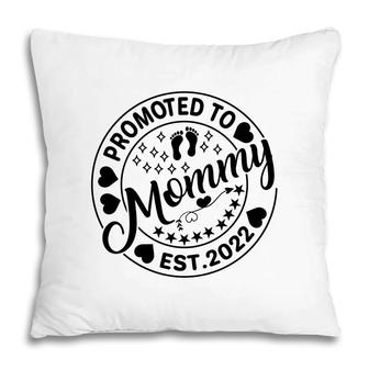 Promoted To Mommy First Mothers Day 2022 Insignia Gift For Mom Pillow