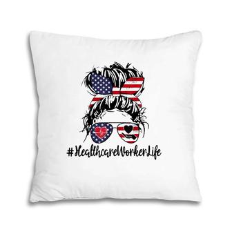 4Th Of July Healthcare Worker Life Nurse Day Cma Cna Funny Pillow | Mazezy