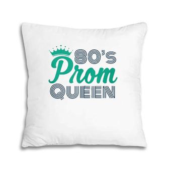 80'S Prom Queen Eighties Party Costume Pillow | Mazezy