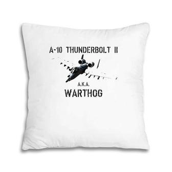 A 10 Warthog Attack Jet A 10 Thunderbol Pillow | Mazezy