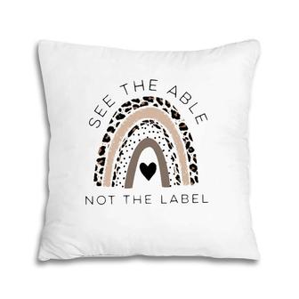 Autism Awareness Support See The Able Not The Label Leopard Pillow | Mazezy