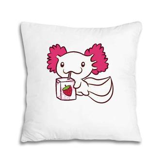 Axolotl With Strawberry Milk Funny Axolotl Pillow | Mazezy