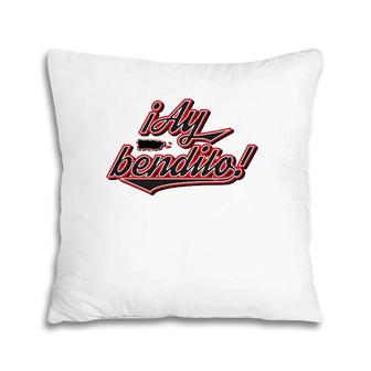 Ay Bendito Puerto Rico Slang Statement Pillow | Mazezy