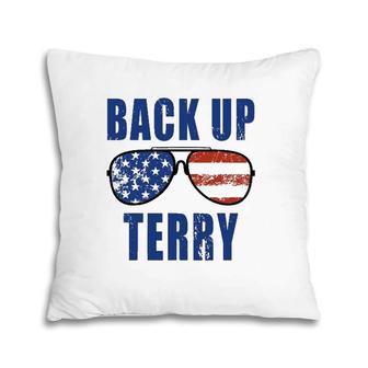 Back Up Terry Put It In Reverse 4Th Of July Sunglasses Funny Pillow | Mazezy