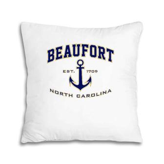 Beaufort Nc For Women & Men Pillow | Mazezy