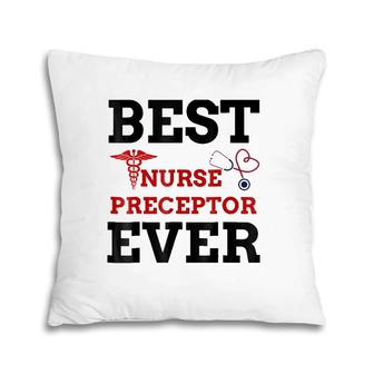 Best Nurse Preceptor Nursing Student Gift Women Men Pillow | Mazezy
