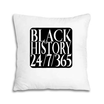 Black History Everyday Of The Year Not Just A Month Pillow | Mazezy UK