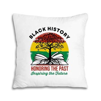 Black History Month Honoring The Past Bhm African American Pillow | Mazezy