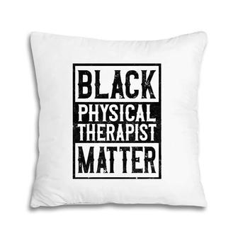 Black Physical Therapist Therapy Assistant Pillow | Mazezy