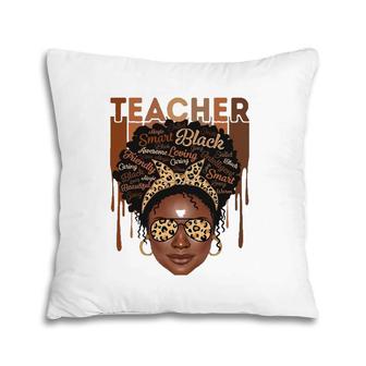 Black Woman Teacher Afro Smart African American Love Melanin Pillow | Mazezy