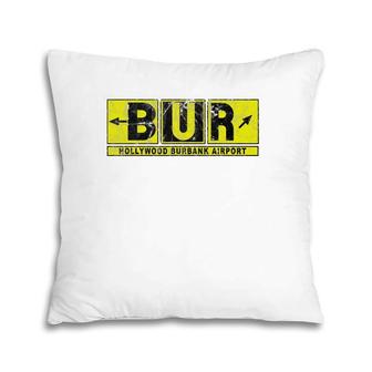 Bur Hollywood Burbank Airport Taxi Way Sign Pilot Vintage Pillow | Mazezy