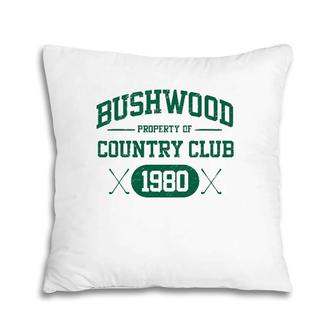 Bushwood Country Club 1980 Vintage 80S Pillow | Mazezy