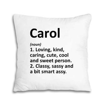 Carol Definition Personalized Name Funny Birthday Gift Idea Pillow | Mazezy