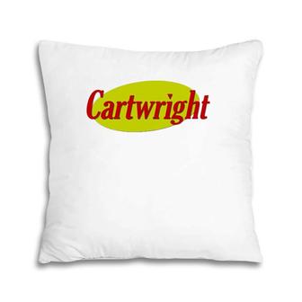 Cartwright Family Name Men Women Gift Pillow | Mazezy