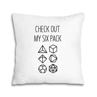 Check Out My Six Pack 6 D20 Dice Set Dragons Rpg Gamer Gifts Pillow | Mazezy
