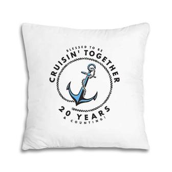 Couples Matching 20Th Anniversary Cruise Boat Anchor Pillow | Mazezy