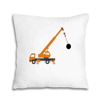 Crane With Wrecking Ball Building Job Site Vehicle Pillow | Mazezy