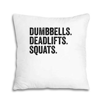 Dumbbells Deadlifts Squats Workout Bodybuilding Pillow | Mazezy