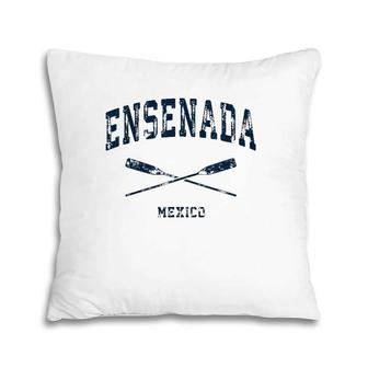 Ensenada Mexico Vintage Nautical Crossed Oars Navy Pillow | Mazezy