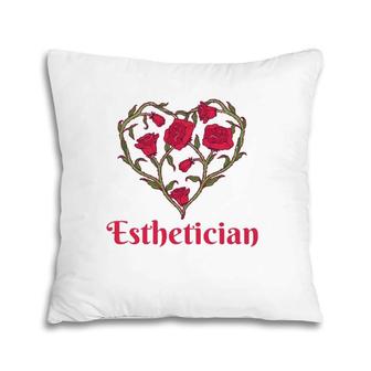Esthetician Heart Shaped Flowers Red Roses Esthetician Pillow | Mazezy
