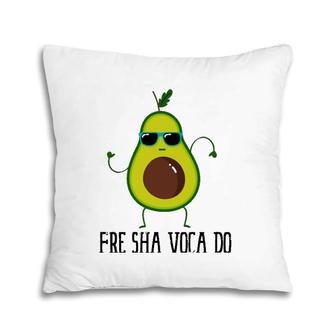 Fre Sha Voca Do Free Shavocado Avocado Gifts Avocado Pillow | Mazezy