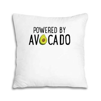 Funny Avocado Lover Gift Cute Powered By Avocado Pillow | Mazezy