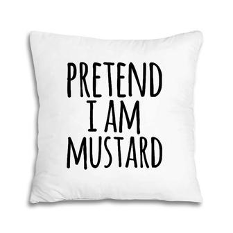 Funny Easy Lazy Halloween Pretend I Am Mustard Costume Pillow | Mazezy