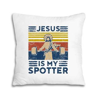Funny Gym Jesus Is My Spotter Funny Workout Jesus Pillow | Mazezy